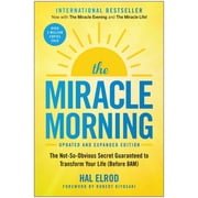 The Miracle Morning Updated and Expanded Edition The Not-So-Obvious Secret to Transform Your Life Before 8AM Paperback