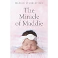 thumbnail image 1 of Pre-Owned The Miracle of Maddie (Paperback) by Mariah Stubblefield, 1 of 1