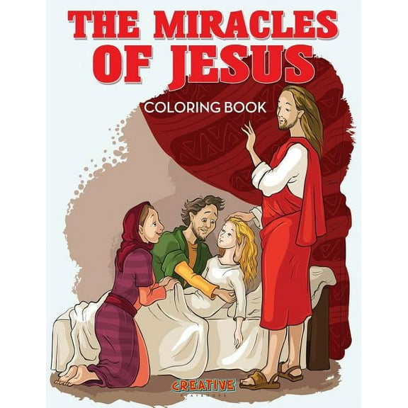 The Miracles of Jesus Coloring Book (Paperback)