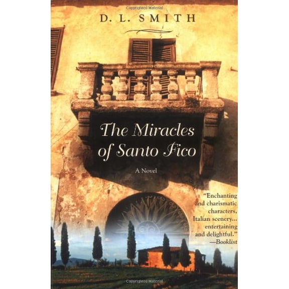 Pre-Owned The Miracles of Santo Fico (Paperback) 0446690368 9780446690362