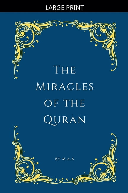 The Miracles of the Quran, (Paperback)
