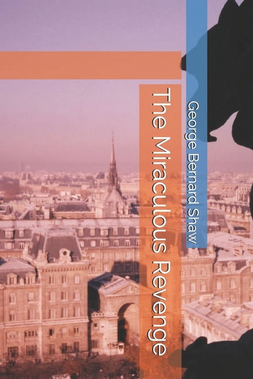 The Miraculous Revenge (Paperback)