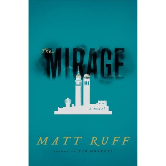 Pre-Owned The Mirage (Hardcover) by Matt Ruff