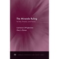 thumbnail image 1 of Pre-Owned The Miranda Ruling: Its Past, Present, and Future (Hardcover) 0199730903 9780199730902, 1 of 1