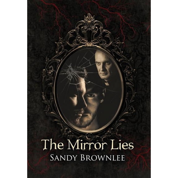 The Mirror Lies, (Hardcover)