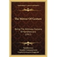 thumbnail image 1 of The Mirror Of Gesture (Paperback), 1 of 1