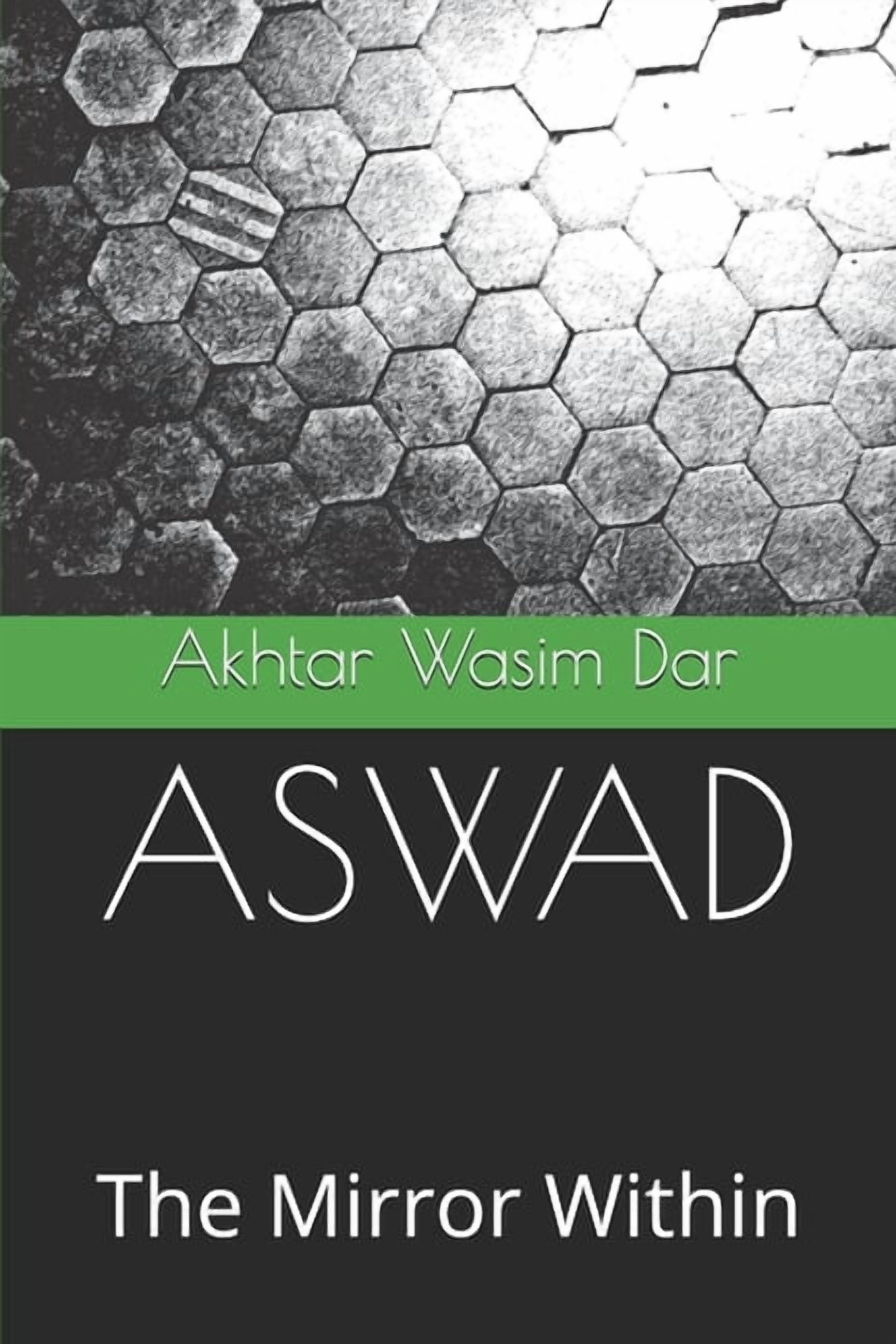 The Mirror Within Aswad: The Mirror Within, (Paperback)