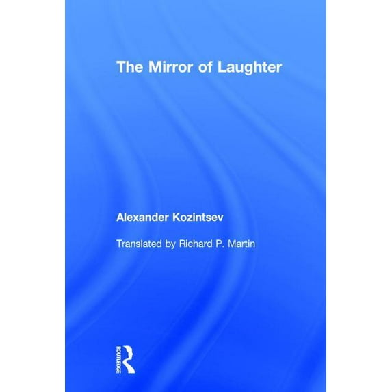 The Mirror of Laughter, (Hardcover)