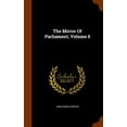 thumbnail image 1 of The Mirror of Parliament, Volume 5 (Hardcover), 1 of 1