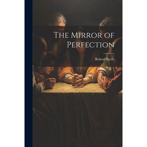 The Mirror of Perfection