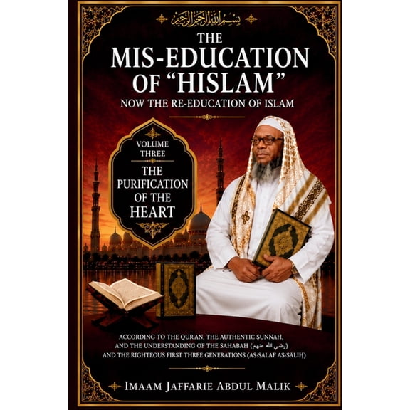 The Mis-Education of Hislam The Mis-Education of "Hislam": Now the Re-Education of Islam, Book 3, (Paperback)