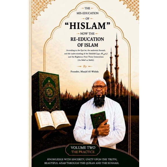 The Mis-Education of Hislam The Mis-Education of "Hislam": Now the Re-Education of Islam: Volume Two - The Practice Series, Book 2, (Paperback)