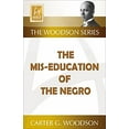 thumbnail image 1 of The Mis-Education of the Negro, (Paperback), 1 of 1