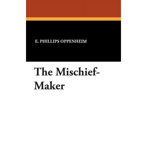 The Mischief-Maker, (Paperback)