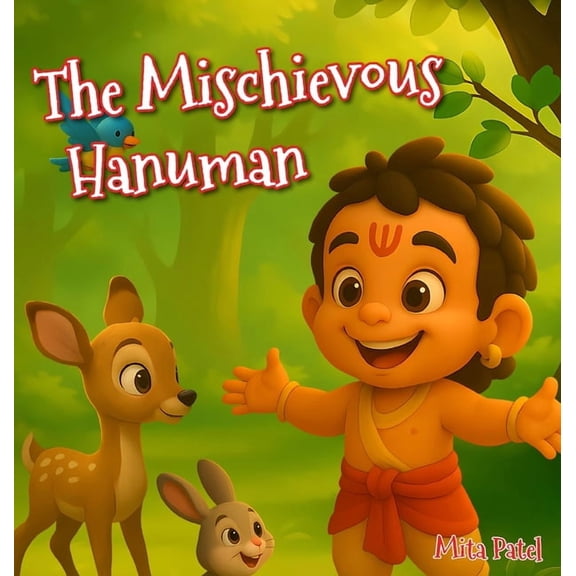 The Mischievous Hanuman, (Hardcover)