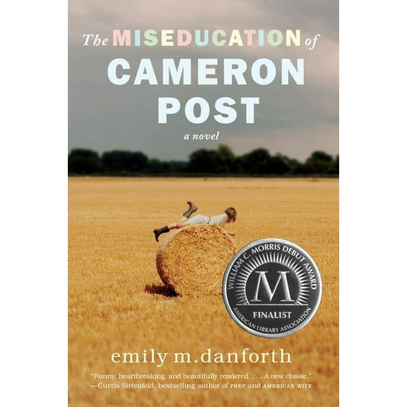 The Miseducation of Cameron Post, (Paperback)