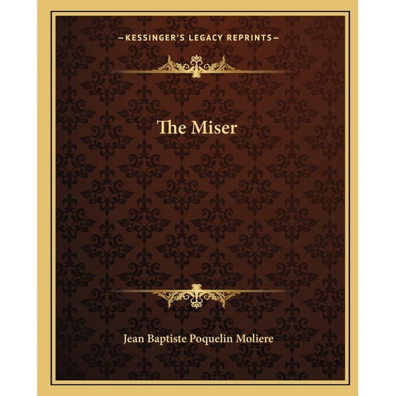 The Miser (Paperback)