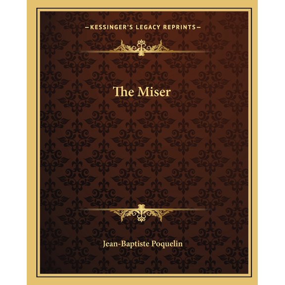 The Miser (Paperback)