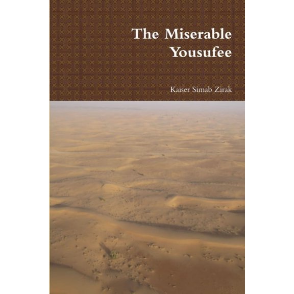 The Miserable Yousufee, (Paperback)