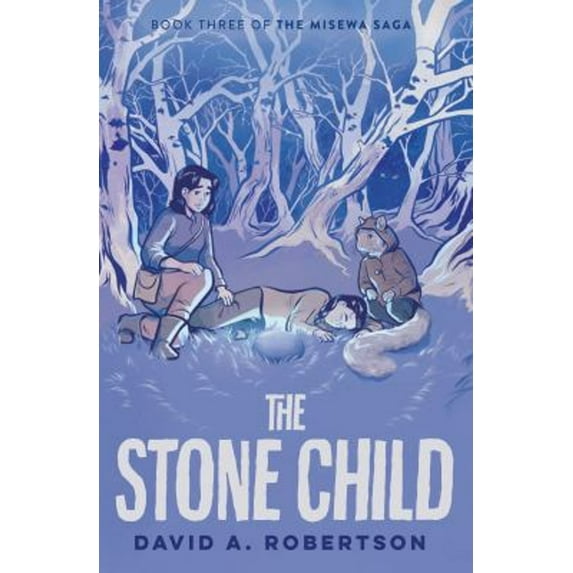 Pre-Owned The Stone Child: The Misewa Saga, Book Three (Hardcover) 0735266166 9780735266162