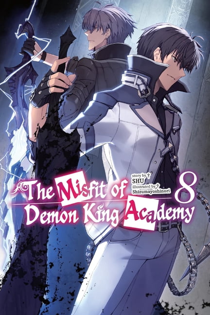 The Misfit of Demon King Academy (Light The Misfit of Demon King Academy, Vol. 8 (Light Novel), Book 8, (Paperback)