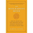 thumbnail image 1 of Pre-Owned The Misleading Mind: How We Create Our Own Problems and How Buddhist Psychology Can Help Us Solve Them, (Paperback), 1 of 1