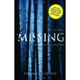 thumbnail image 1 of Pre-Owned The Missing: A Novel, 1 of 1