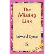 The Missing Link, Paperback