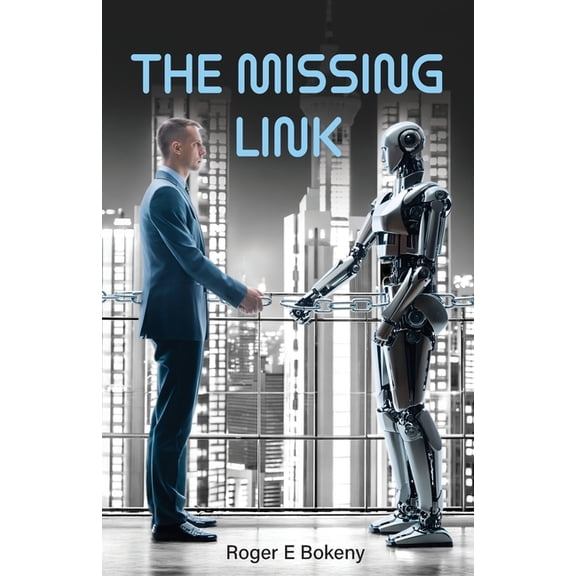 The Missing Link, (Paperback)