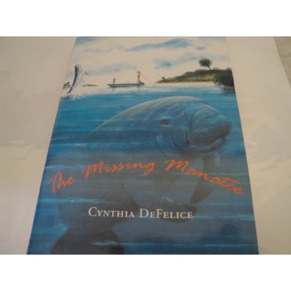 Pre-Owned The Missing Manatee (Paperback) 0439021308 9780439021302