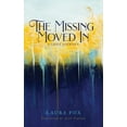 thumbnail image 1 of The Missing Moved In, (Paperback), 1 of 1
