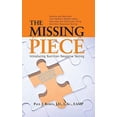 thumbnail image 1 of Pre-Owned The Missing Piece: Introducing Nutrition Response Testing (Paperback) 1943258244 9781943258246, 1 of 1