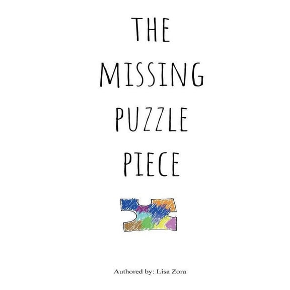 The Missing Puzzle Piece (Paperback)