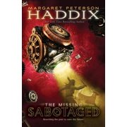 Missing Sabotaged, Book 3, Hardcover