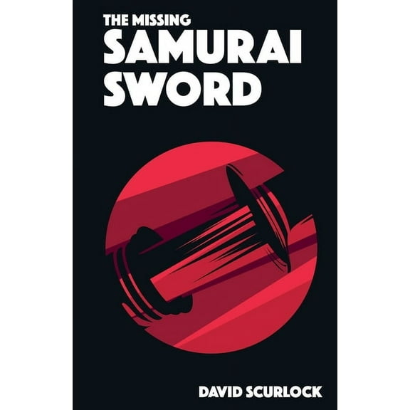 The Missing Samurai Sword, (Paperback)