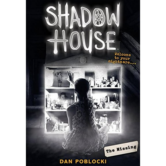 Pre-Owned The Missing (Shadow House, Book 4): Volume 4 (Hardcover) 1338245783 9781338245783
