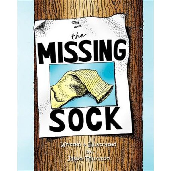 The Missing Sock (Paperback) by Jason Thurston