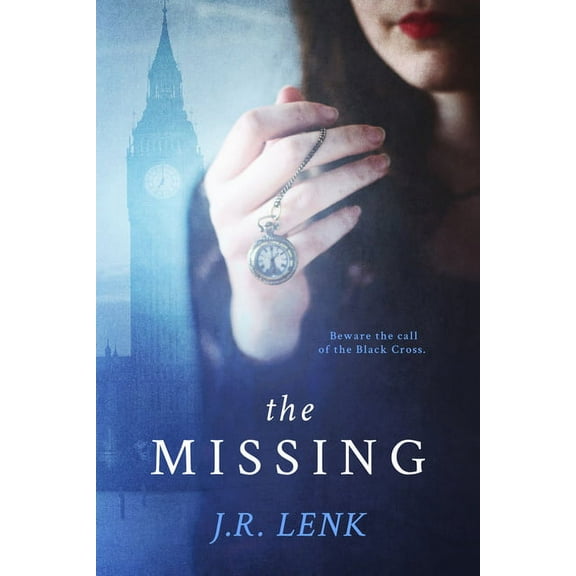 The Missing: The Curious Cases of Will Winchester and the Black Cross, (Paperback)