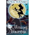 thumbnail image 1 of A Brimstone Witch Mystery The Missing Unicorn, Book 12, (Paperback), 1 of 1