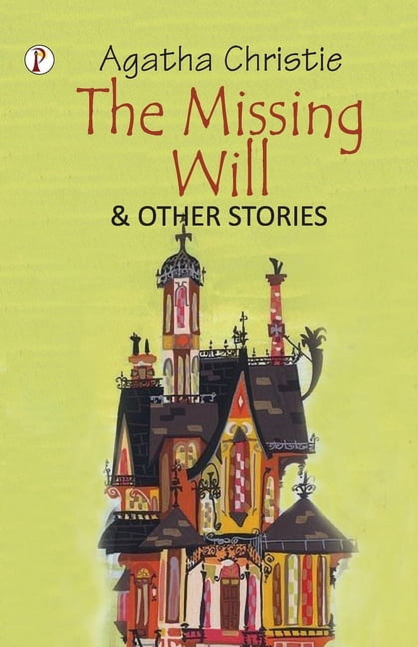 The Missing Will and Other Stories, (Paperback)