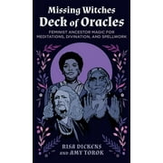The Missing Witches Deck of Oracles Feminist Ancestor Magic for Meditations, Divination, and Spellwork Cards