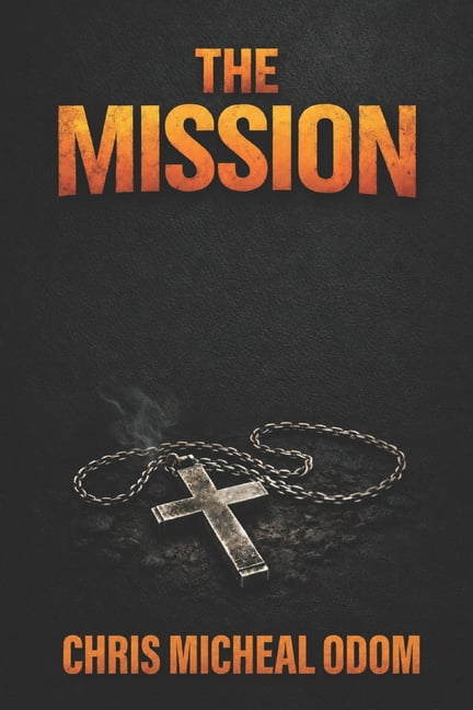 The Mission, (Paperback)