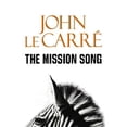 thumbnail image 1 of Pre-Owned The Mission Song (Paperback) 9780340921975, 1 of 1