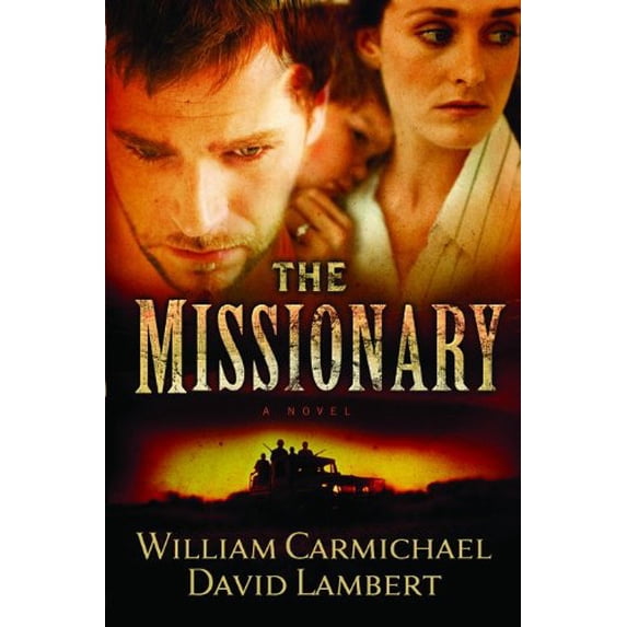 Pre-Owned The Missionary (Paperback) 0802455697 9780802455697