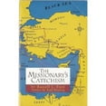 thumbnail image 1 of Pre-Owned The Missionary's Catechism (Paperback) 0965712516 9780965712514, 1 of 1