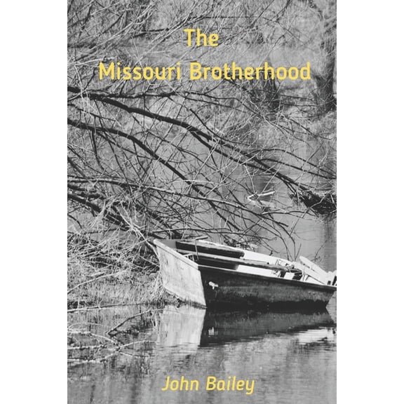 The Missouri Brotherhood