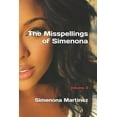 thumbnail image 1 of The Misspellings of Simenona (Paperback), 1 of 1