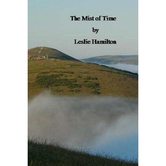 The Mist of Time