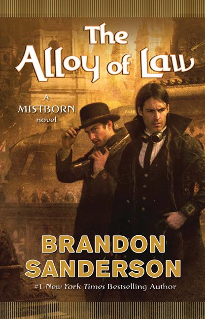 The Mistborn Saga: The Alloy of Law : A Mistborn Novel (Series #4) (Edition 1) (Hardcover) - image 1 of 1