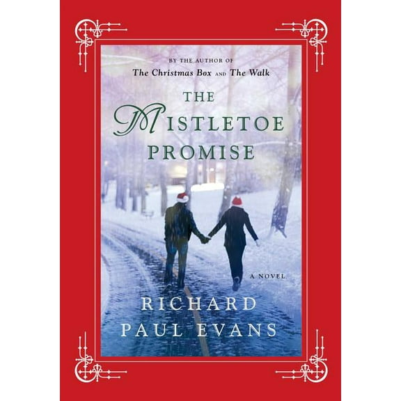 The Mistletoe Collection: The Mistletoe Promise (Hardcover)